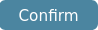 Agent Desktop Confirm Button.png
