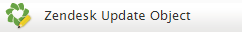 Zendesk Update Object workflow block